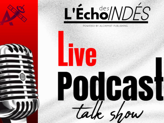 L’Écho des INDÉS – Podcast Live #1